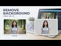 PicsArt How to Remove Backgrounds from Photos for Free on PC