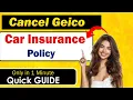 New Easy Way to Cancel Geico Car Insurance 2025 - Quick Guide