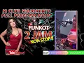 2 JAM DJ FUNKOT REMIX PERFORMANCE BY DJ TESSA MORENA AT M CLUB MOJOKERTO