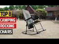 Top 8 Best Camping Rocking Chairs in 2023 Best Outdoor Rocking Chair