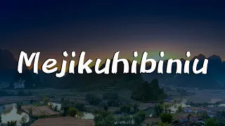 mejikuhibiniu tenxi suisei u0026 jemsii lirik calon mantu idaman tak lagi sama aku dah lupa