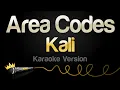 Download Lagu Kali - Area Codes (Karaoke Version)