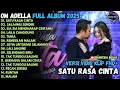 Download Lagu SATU RASA CINTA - SALAHMU SENDIRI - SIA SIA MENGHARAP CINTAMU  - OM ADELLA FULL ALBUM TERBARU 2025