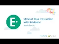 Uplevel Your Instruction with Edulastic