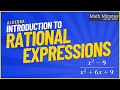 Introduction to Rational Expressions