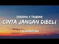 Lagu CINTA JANGAN DIBELI - Endang S Taurina || FALDIANSYAH (Cover) LIRIK #faldiansyah #lagulawas #cover