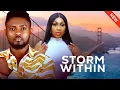 Download Lagu STORM WITHIN(FULL MOVIE)EBUBE NWAGBO,MAURICE SAM,ANTHONY WOODE,2025 LATEST NOLLYWOOD MOVIE