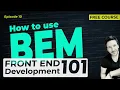 BEM Methodology Deep Dive Block Element Modifier - Coding for beginners