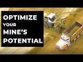 Optimize your mine s potential