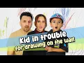 Download Lagu Kid in trouble for drawing on the wall | OZZY RAJA