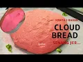 Roti Awan 3 Bahan | Cloud Bread