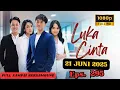 Download Lagu LUKA CINTA // EPS 295 // HARI INI 21 JUNI