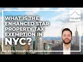 What is the Enhanced STAR Property Tax Exemption in NYC