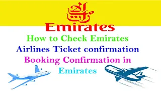Emirates Airlines ticket check Download Air Ticket By PNR Emirates Airlines ticket