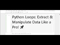 Python Class 20 Extracting Manipulating Data with Loops - Lists Strings Indexing Explained