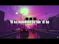 Before I Let You Go - Ryouji ft. CK YG (Lyrics) Wag na | Di ka Pamigay | Ipagdadamot Kita