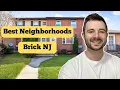 Best Neighborhoods For Living in Brick NJ Less Than 500 000