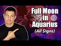 All Signs How Will The Full Moon Energy from August 1st - August 16th Affect You