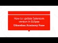 How to update selenium java version in eclipse