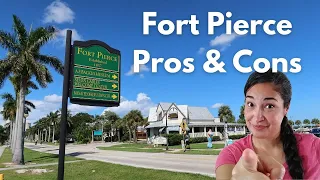 Fort Pierce FL The GOOD and The BAD