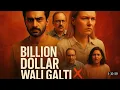 Download Lagu 🔥 Billion Dollar Wali Galti Full Episode | Kuku TV 🔥