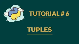 Python Tutorial 6 Tuples