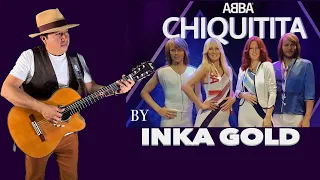 INKA GOLD - CHIQUITITA ABBA cover