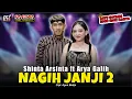 Download Lagu Shinta Arsinta feat Arya Galih - Nagih Janji 2 | Sagita Assololley | Dangdut (Official Music Video)