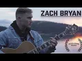 Zach Bryan - You are my sunshine