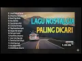Download Lagu TANPA IKLAN LAGU NOSTALGIA 2025 PALING DICARI |  LAGU LAMA PENUH KENANGAN | LAGU KENANGAN