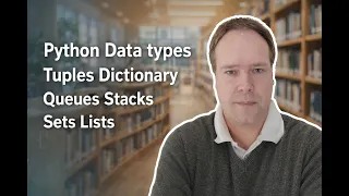 Python Data types Tuples Dictionary Queues Stacks Sets Lists