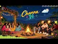 Channa Ve ❤️ | Official Visualizer | Vishu | Mohit Beri Aala | Druggy Beatz