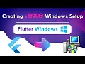 Flutter - Creating exe Setup for Flutter Windows Desktop Apps Flutter Tutorial Inno Setup