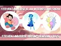 Steven Universe is an interesting show Steven universe recap season 1 to 5