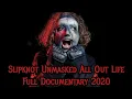 Lagu Slipknot Unmasked All Out Life Full Documentary 2020