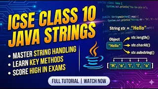 Master String Handling in Java ICSE Class 10 Computer Applications