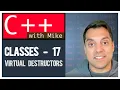 Classes part 17 - Virtual Destructors Make base class destructor virtual Modern Cpp Series Ep 53
