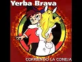 Vamos A Bailar - Yerba Brava