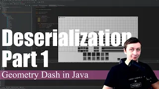 Deserialization Part 1 Coding Geometry Dash in Java