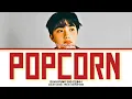 Download Lagu Doh Kyung Soo (D.O) 'Popcorn' Lyrics (도경수 'Popcorn' 가사) (Color Coded Lyrics)