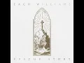 Zach Williams - Rescue Story
