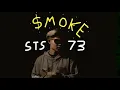 Download Lagu SMOKE - STS73【Official Music Video】