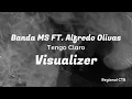 Banda MS FT Alfredo Olivas - Tengo Claro (Visualizer)