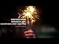 Destinations x Without You x Something Just Like This | Renin Mashup