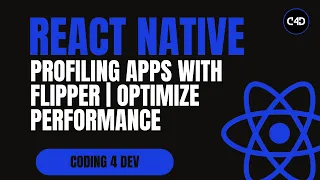 Profiling React Native Apps with Flipper Debug Optimize Performance