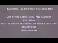 Kanye West - Life Of The Party (Lyrics) ft. Andre 3000