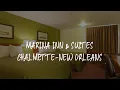 Marina Inn Suites Chalmette-New Orleans Review - Chalmette United States of America