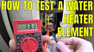how to test a water heater element