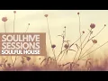 Lagu Soulful House Mix 2025 | Soulhive Sessions, Vol.29 | Soulful House Music