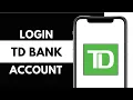 How to Login to TD Bank